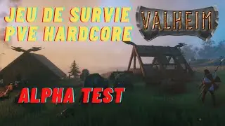 [VALHEIM] Jeu de Survie Nordique Hardcore Gameplay FR - Test d'une ancienne Alpha (Itch.io)