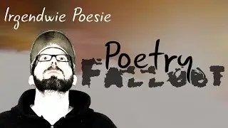 Irgendwie Poesie - Poetry Fallout Jakob Sun