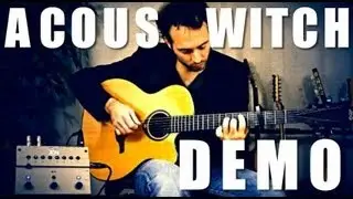 Kenny Serane D&eacute;mo Acouswitch