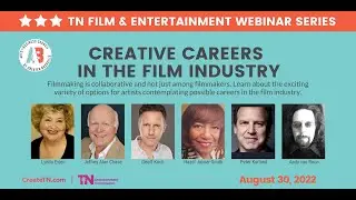 Tennessee Film & Entertainment Webinar: Creative Careers in the Film Industry