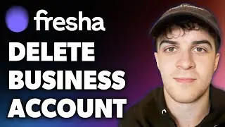How to Delete Fresha Business Account (Full 2024 Guide)