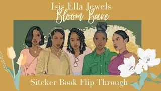 Isis Ella Jewels Bloom Bare Sticker Book Flip Through