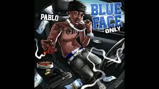 BLUE FACE ONLY (OFFICIAL AUDIO)