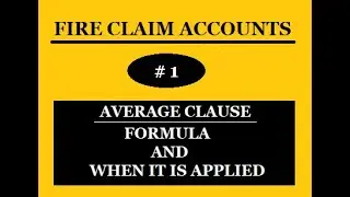 #1 FIRE CLAIM ACCOUNTS - AVERAGE CLAUSE