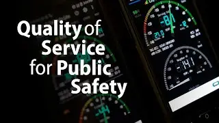FirstNet - Quality of Service