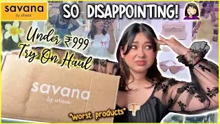 Disappointing😭 SAVANA By Urbanic Summer TryOn Haul! Outfits, Bags, Jewellery| ThatQuirkyMiss