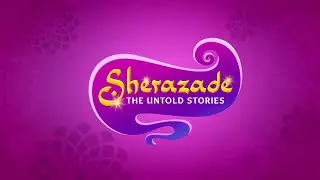 Sherazade: The Untold Stories - Opening (Indonesian)
