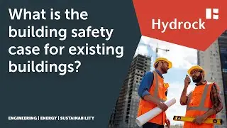 What is the building safety case for existing buildings?