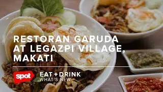 New Restaurant Alert: Restoran Garuda at Legazpi Village, Makati