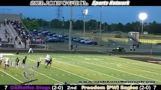 9/8/2023- DeMatha 14, Freedom 13 (*GAME POSTPONED DUE TO LIGHTNING WITH 4:50 LEFT IN 2ND Q*)