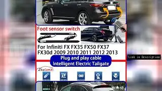 CAR ifting kit Trunk Intelligent Electric Tail Gate Lift Tailgate for Infiniti FX FX35 FX50 FX37 FX3