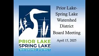 4-15-2025 PLSLWD Board Meeting