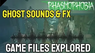 Phasmophobia GHOST Sound Files - Ghost Sound FX - Death and Ambient Sound Effects!