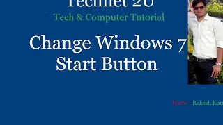 How to Change Windows 7 Start button Icon