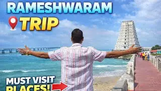 Rameshwaram Trip Experience 🕉️ | One of India&rsquo;s Holiest Places!