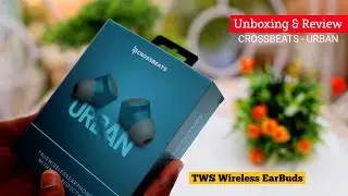 CROSSBEATS Urban 2020 || A True Wireless Earbuds with Noise Cancellation || Review