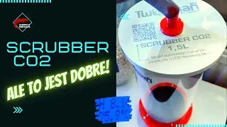 SCRUBBER CO2 - ALE TO JEST DOBRE #2 / PROBLEM Z PH W AKWARIUM