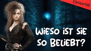 Bellatrix Lestrange  - WARUM ist SIE so BELIEBT? | CharacterTalk