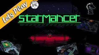 StarMancer #1 - Let's Play - Une IA et une BASE SPATIALE &agrave; la d&eacute;rive!!