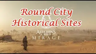 Assassin's Creed Mirage: Round City: Historical Sites