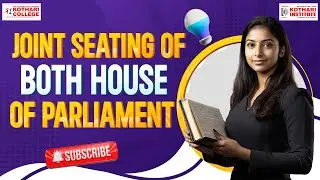 Joint Sitting of Parliament | Indian Polity