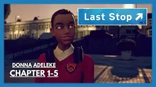 LAST STOP - FULL GAMEPLAY / WALKTHROUGH - PS5 - DONNA ADELEKE - CHAPTER 1-5 - PART 3 (No Commentary)