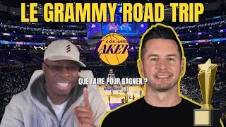 LE GRAMMY ROAD TRIP : QUE DOIVENT FAIRE LES LAKERS POUR GAGNER ?