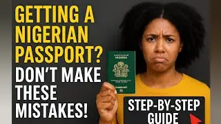 How to Apply for a Nigerian Passport for the First Time (2025 Guide)