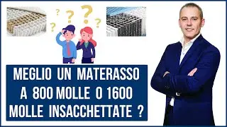 Meglio un materasso a 800 oppure a 1600 molle insacchettate