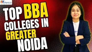 TOP BBA COLLEGES IN GREATER NOIDA🎯 | BEST BBA COLLEGES IN NOIDA (DELHI NCR) | ADMISSION | PLACEMENT