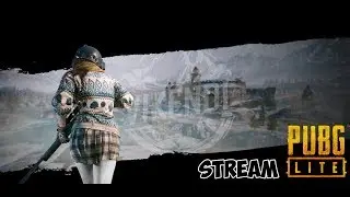 PUBG Lite [Stream/Стрим]