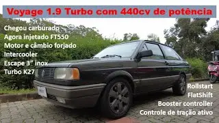 Voyage 1.9 turbo 440cv de rua. Chegou carburado, saiu injetado com upgrades de intercooler, escape