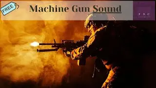 Machine Gun Sound | Download for Free | Weapon sounds | copyright-free audio Library