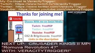 Crusader Kings 2 Multiplayer w/VeracityTrigger: Romuva Revolution 4!