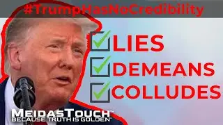 Trump Has No Credibility