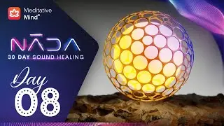 NĀDA :: DAY 8 | 174Hz | Deep Pain Relief Frequency | 30 Day Sound Healing Journey