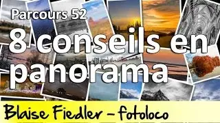 8 astuces pour de meilleures photos de panorama