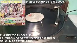 Ela Beliscando Ele - LP TRIO NORDESTINO 