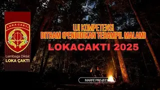 UJI KOMPETENSI PENDIDIKAN TERAMPIL MALAM (DITRAM)- MARDANI FEBRIYANTO -LOKACAKTI