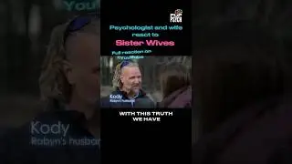 Kody and Robyn have a truth 😂 Psychologist and wife react to Sister wives, Season 19 E.16
