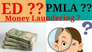 Enforcement Directorate (ED) l PMLA 2002 l FERA 1999 l full explanation...