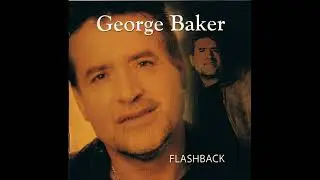 George Baker - The rover (CD Flashback)[2000]