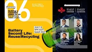Building a Canadian vision for an EV battery supply chain: Battery Second Life