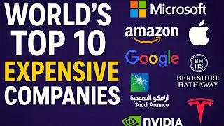 🏆 Top 10 Most Expensive Companies on Earth &ndash; 2025 Updated List!🤔😱🔥#global economy 