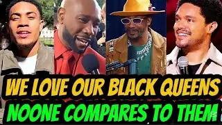 BLACK MEN CONFESS THEY ONLY WANT THEIR BLACK QUEENS AND NOONE ELSE COMPARES