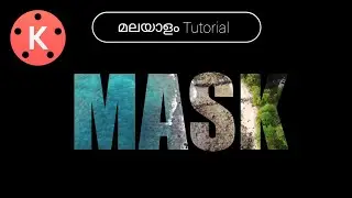 How To Create cinematic Text masking video in Kinemaster Malayalam Tutorial | English subtitles