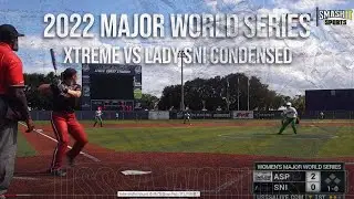 Quarterfinal Xtreme vs Lady SNI - 2022 Women's Major World Series!
