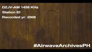 DZJV 1458 KHz Calamba City Station ID (2006)