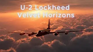 U-2 | Soaring Above Clouds | Deep Ambient Music for Total Focus