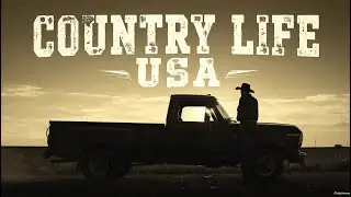 Texas Backroads Country Chill